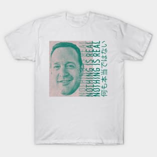 Kevin James / NOTHING IS REAL / 何も本当ではない T-Shirt